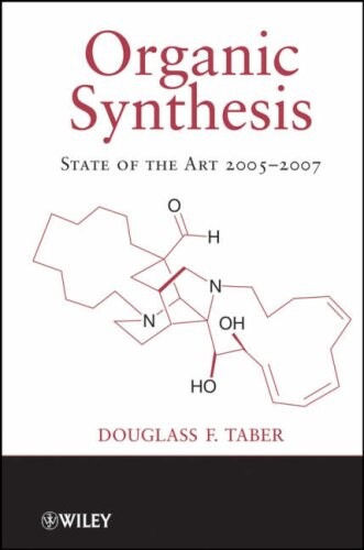 Organic synthesis : state of the art 2005-2007