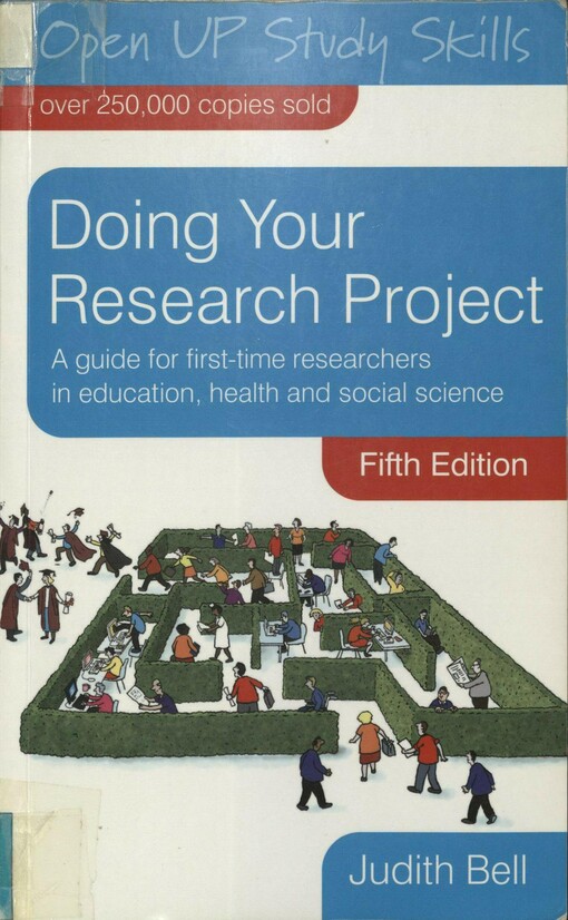 Doing your research project: a guide for first-time researchers in education, health and social science
