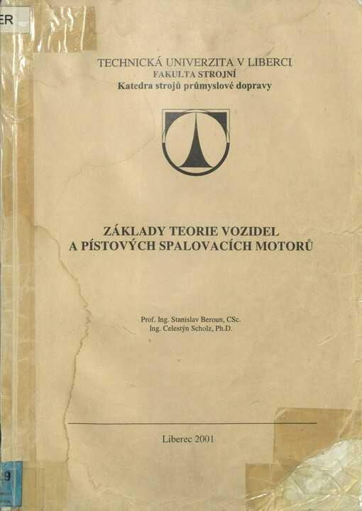 Základy teorie vozidel a pístových spalovacích motorů