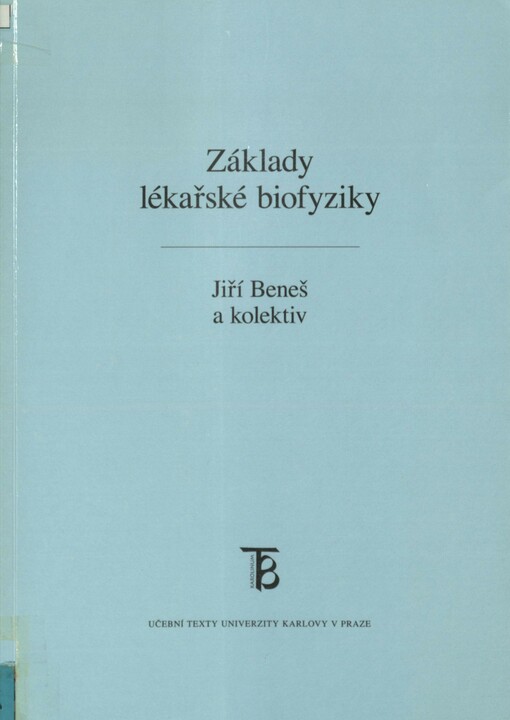 Základy lékařské biofyziky