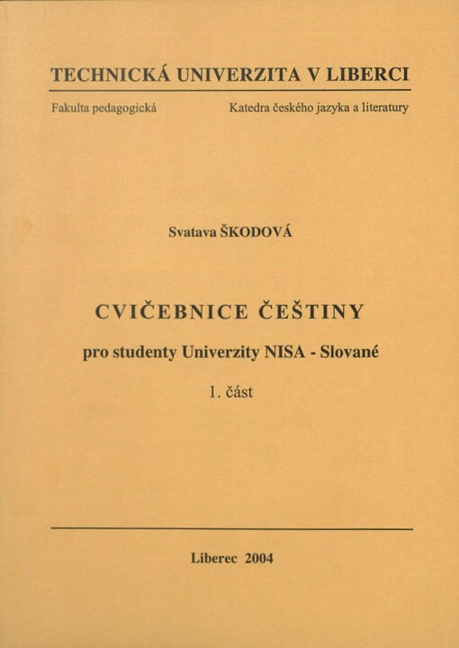 Cvičebnice češtiny pro studenty Univerzity NISA - Slované