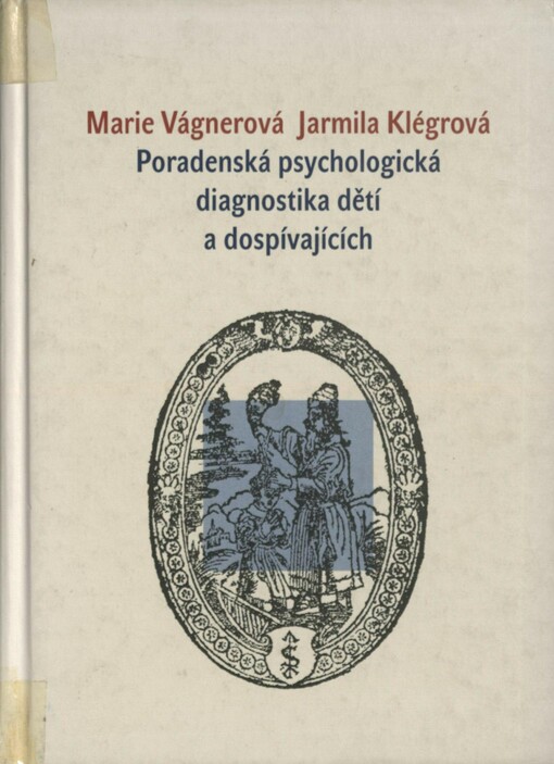 Poradenská psychologická diagnostika dětí a dospívajících