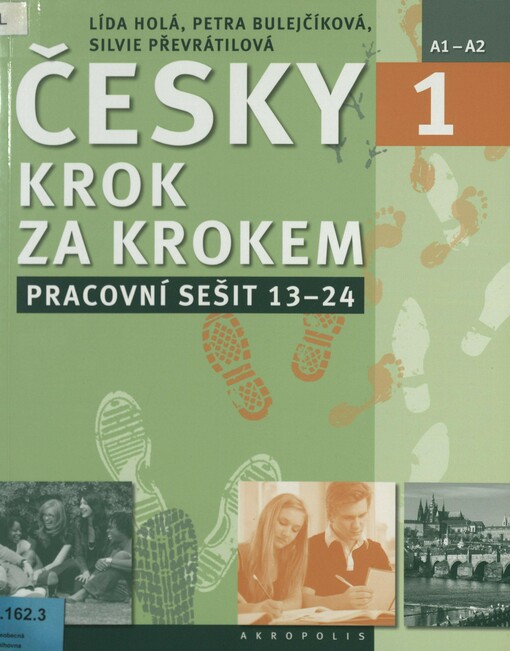 Česky krok za krokem 1: A1-A2. Pracovní sešit 13-24