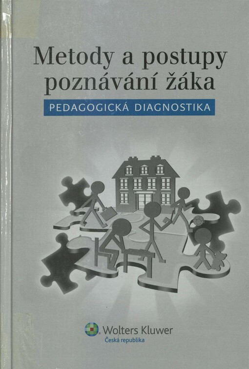 Metody a postupy poznávání žáka: pedagogická diagnostika