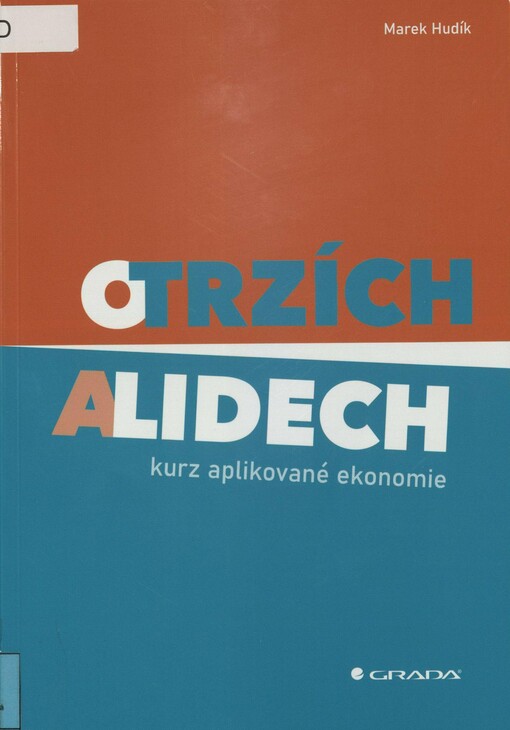 O trzích a lidech: kurz aplikované ekonomie