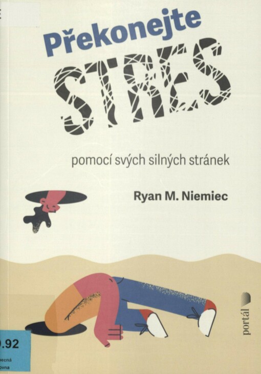 Překonejte stres pomocí svých silných stránek