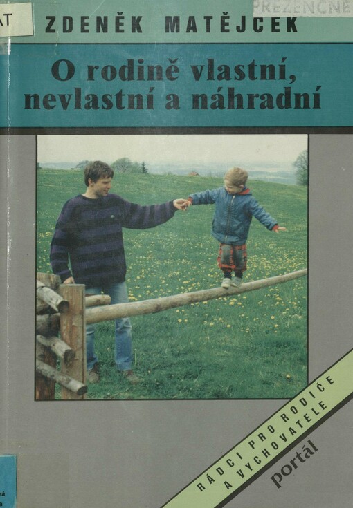O rodině vlastní, nevlastní a náhradní