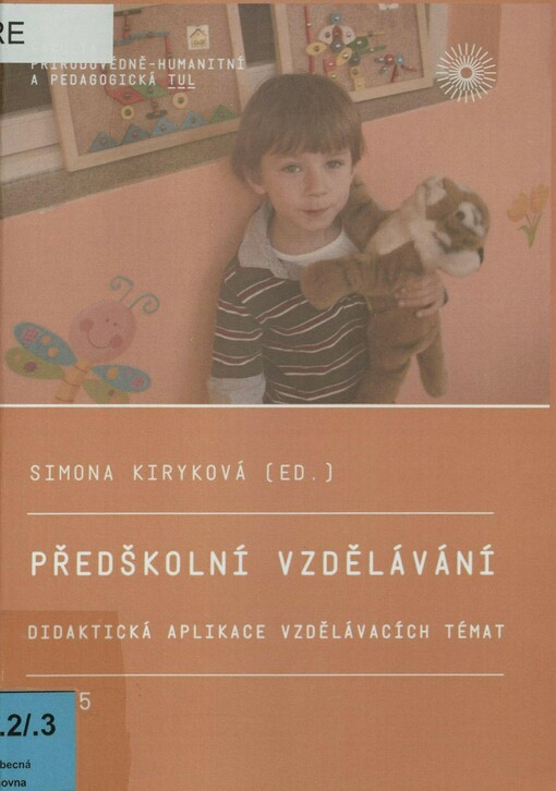Předškolní vzdělávání: didaktická aplikace vzdělávacích témat