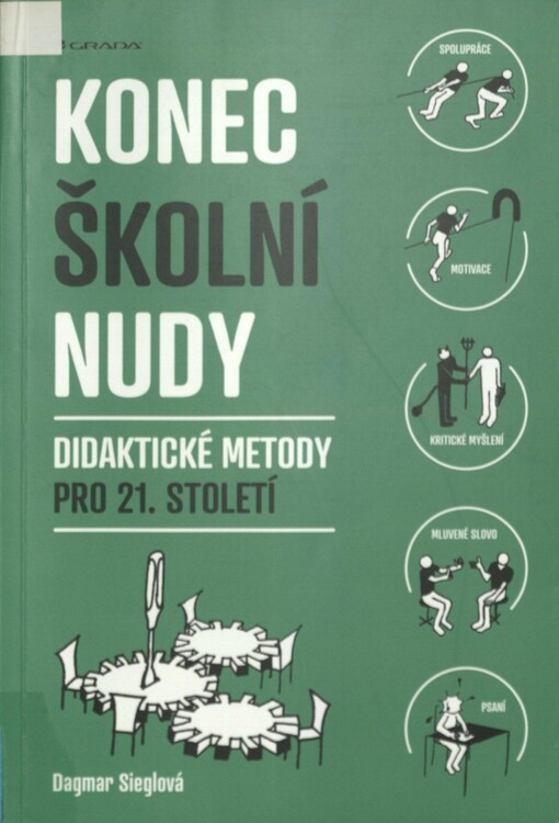 Konec školní nudy: didaktické metody pro 21. století