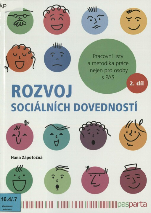 Rozvoj sociálních dovedností: pracovní listy a metodika práce u lidí s Aspergerovým syndromem. 2. díl