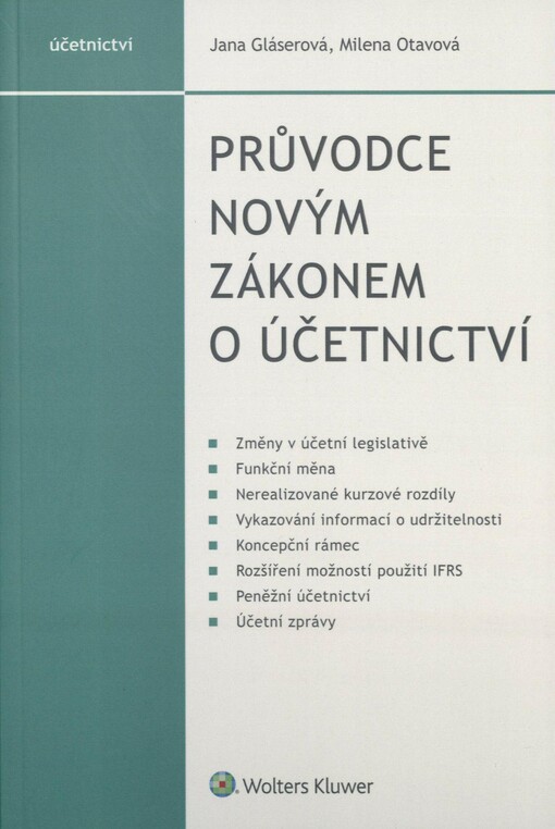 Průvodce novým zákonem o účetnictví
