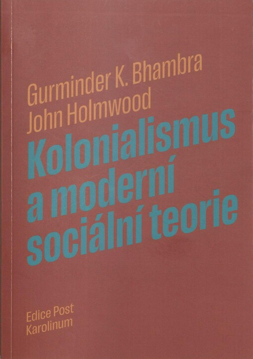 Kolonialismus a moderní sociální teorie
