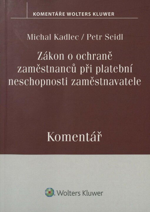 Zákon o ochraně zaměstnanců při platební neschopnosti zaměstnavatele: komentář