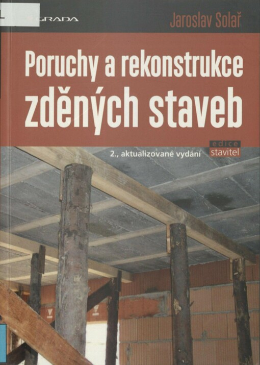 Poruchy a rekonstrukce zděných staveb