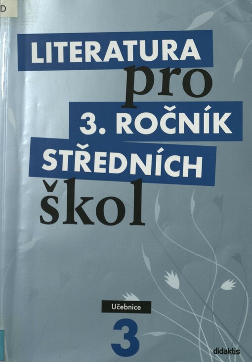 Literatura pro 3. ročník středních škol. Učebnice