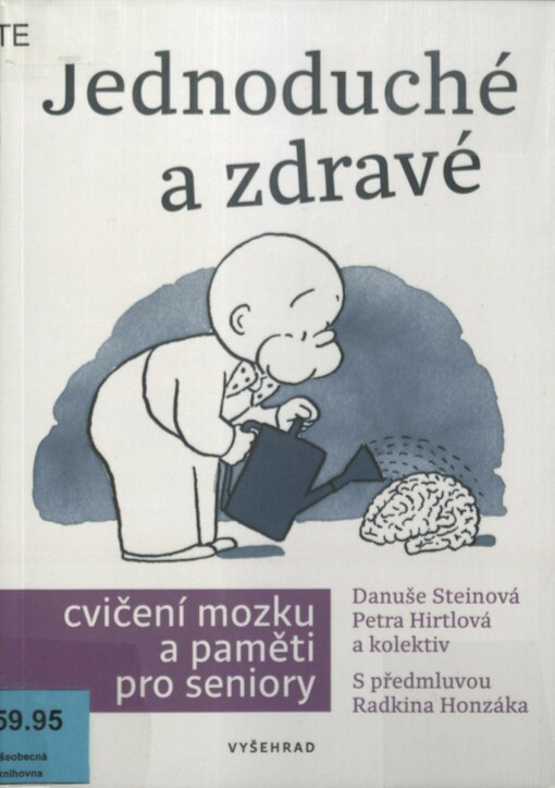 Jednoduché a zdravé cvičení mozku a paměti pro seniory