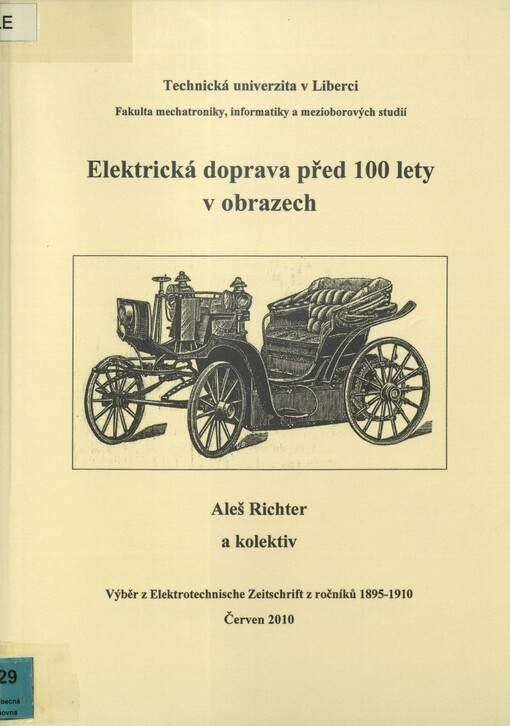 Elektrická doprava před 100 lety v obrazech: výběr z Elektrotechnische Zeitschrift z ročníků 1895-1910