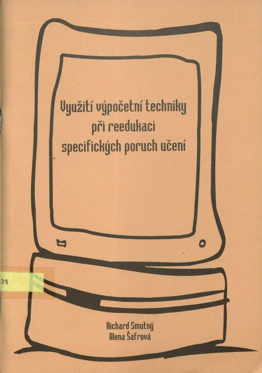 Využití výpočetní techniky při reedukaci specifických poruch učení