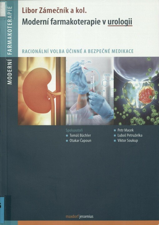 Moderní farmakoterapie v urologii