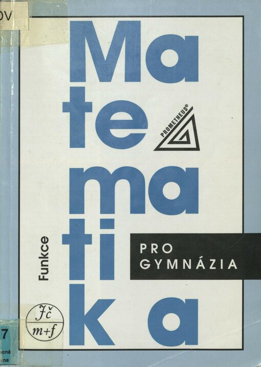 Matematika pro gymnázia. Funkce