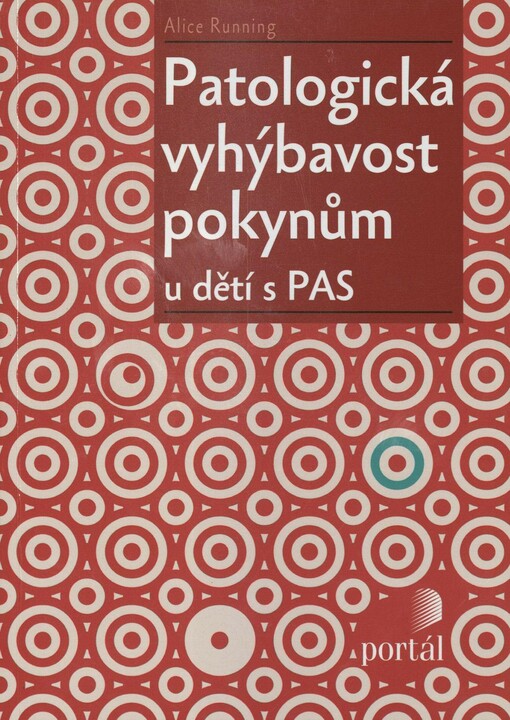 Patologická vyhýbavost pokynům u dětí s PAS
