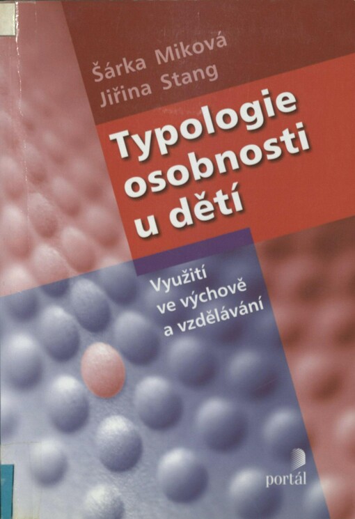 Typologie osobnosti u dětí: využití ve výchově a vzdělávání
