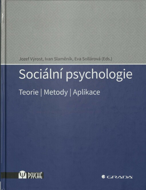 Sociální psychologie :teorie, metody, aplikace