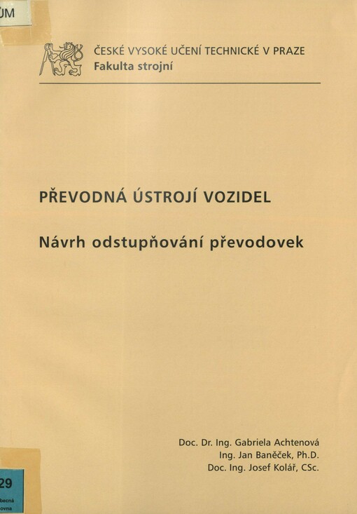 Převodná ústrojí vozidel. Návrh odstupňování převodovek