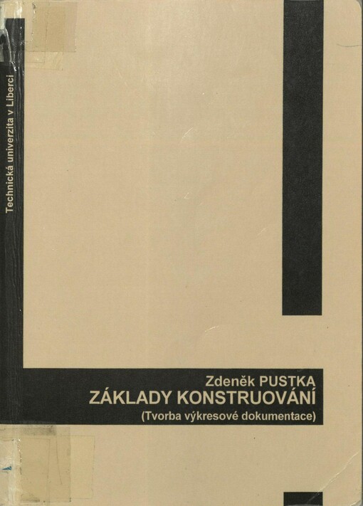 Základy konstruování: (tvorba výkresové dokumentace)