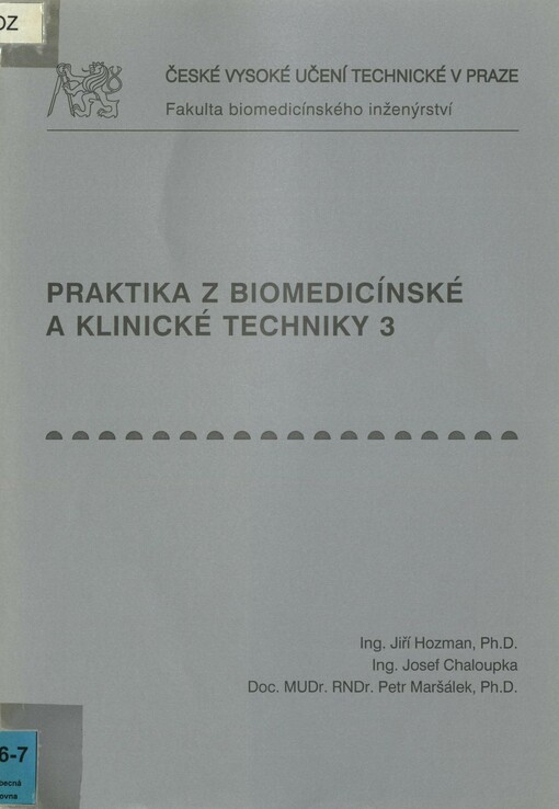 Praktika z biomedicínské a klinické techniky. 3. Simulátory fyziologických funkcí a bezpečnost pacienta