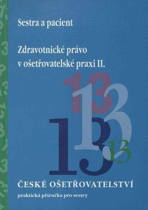 Sestra a pacient: (komunikace v praxi)