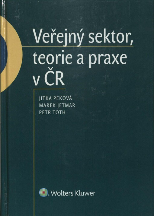 Veřejný sektor, teorie a praxe v ČR