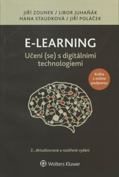 E-learning :učení (se) s digitálními technologiemi : kniha s online podporou