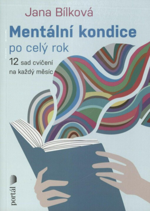 Mentální kondice po celý rok: 12 sad cvičení na každý měsíc