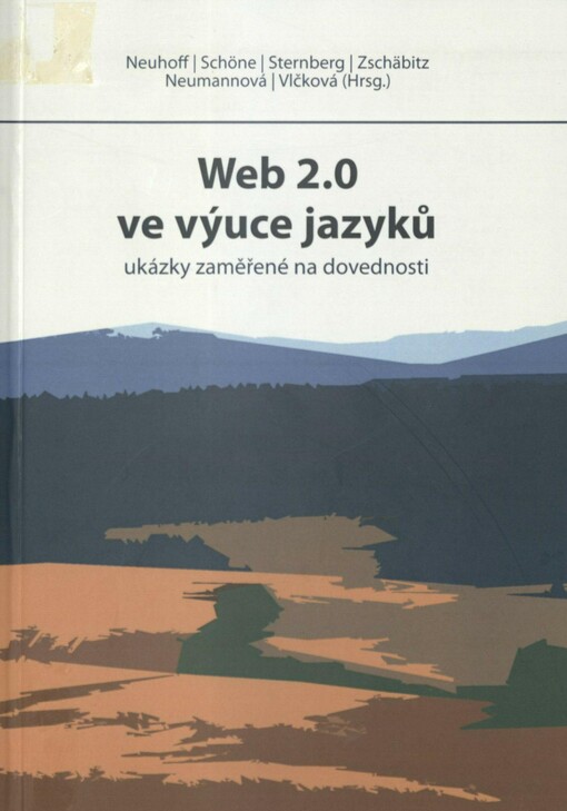 Web 2.0 ve výuce jazyků: ukázky zaměřené na dovednosti