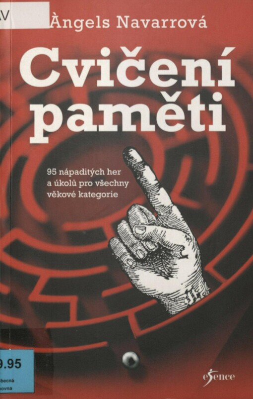 Cvičení paměti: 95 nápaditých her a úkolů pro všechny věkové kategorie