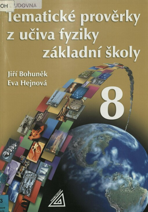 Tematické prověrky z učiva fyziky pro 8. ročník základní školy