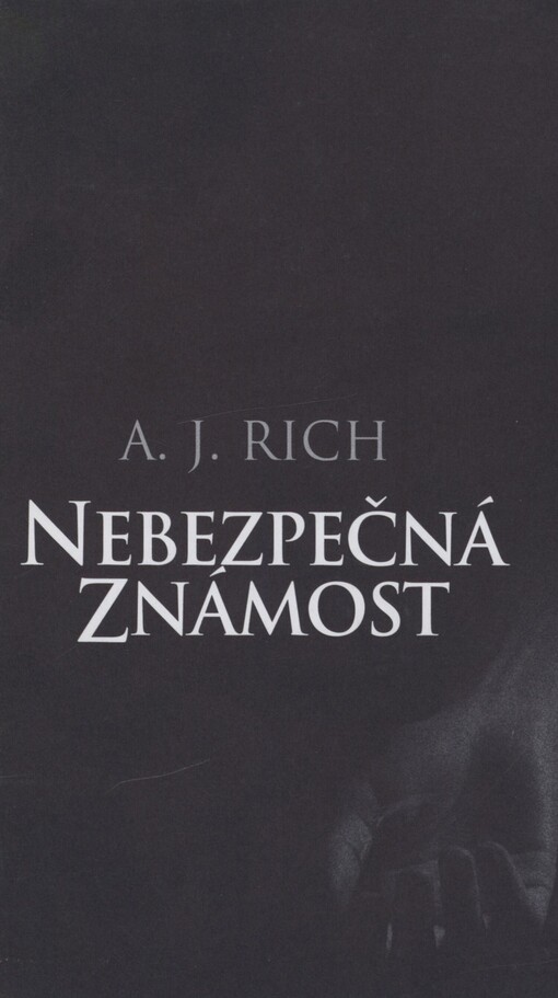 Nebezpečná známost