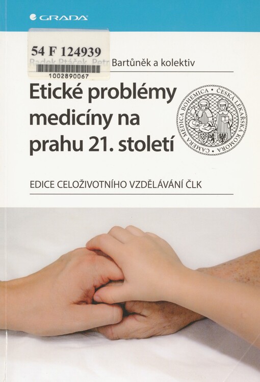 Etické problémy medicíny na prahu 21. století