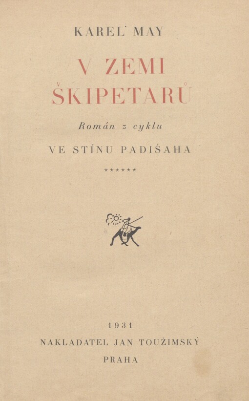 V zemi Škipetarů: román z cyklu Ve stínu Padišaha