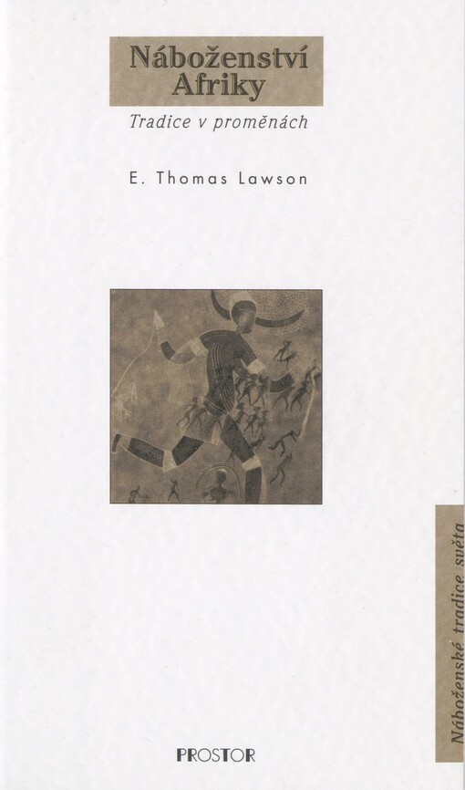 Náboženství Afriky: tradice v proměnách