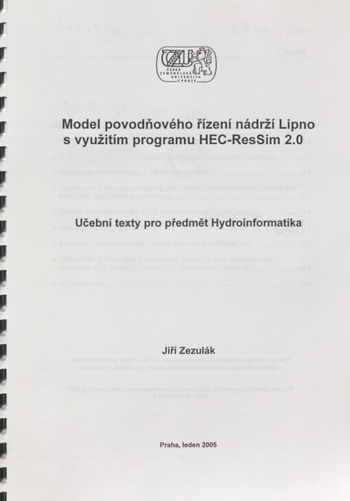 Model povodňového řízení nádrží Lipno s využitím programu HEC-ResSim 2.0: učební texty pro předmět Hydroinformatika
