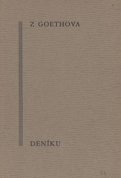 Z Goethova Deníku: [úryvek básně Deník]