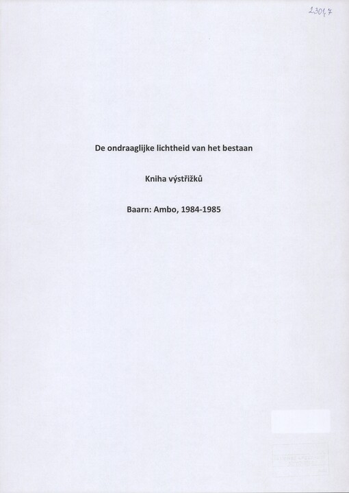 [De ondraaglijke lichtheid van het bestaan]: [výstřižky recenzí díla] : [Ambo]