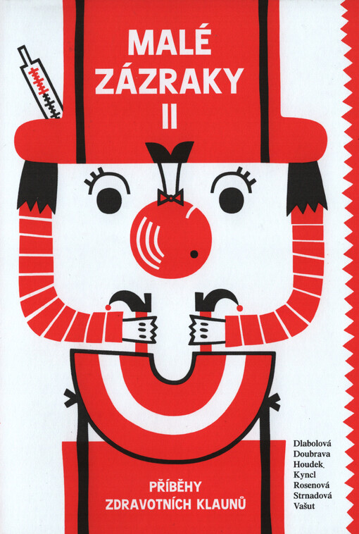 Malé zázraky : příběhy zdravotních klaunů. II