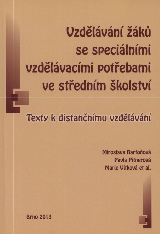 Vzdělávání žáků se speciálními vzdělávacími potřebami ve středním školství: texty k distančnímu vzdělávání