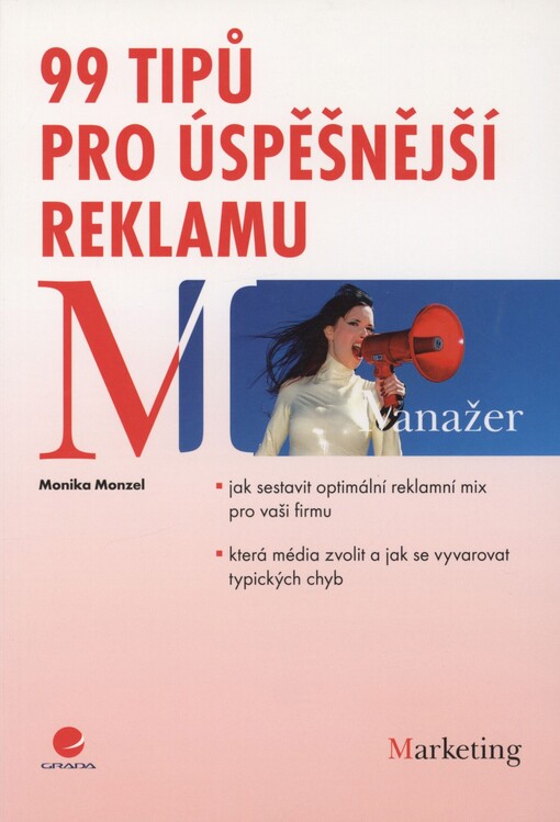 99 tipů pro úspěšnější reklamu