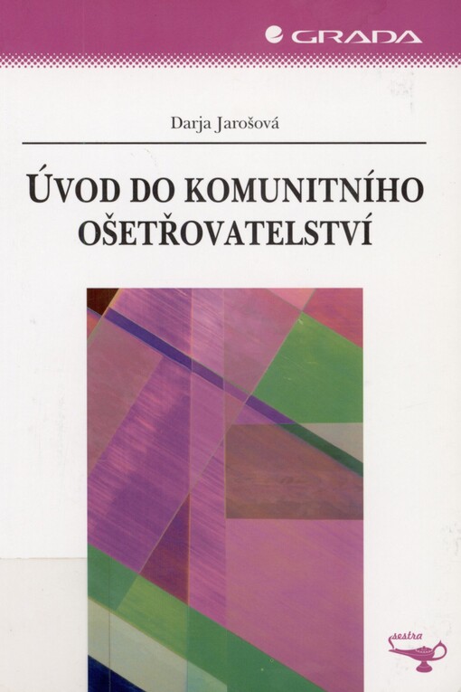 Úvod do komunitního ošetřovatelství