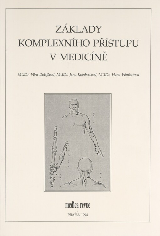 Základy komplexního přístupu v medicíně