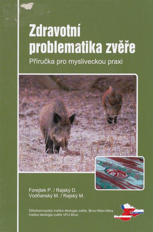 Zdravotní problematika zvěře: příručka pro mysliveckou praxi